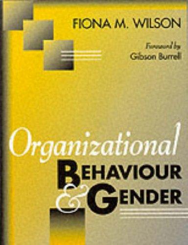 organisational behaviour and gender 1st edition fiona m. wilson 007707615x, 978-0077076153