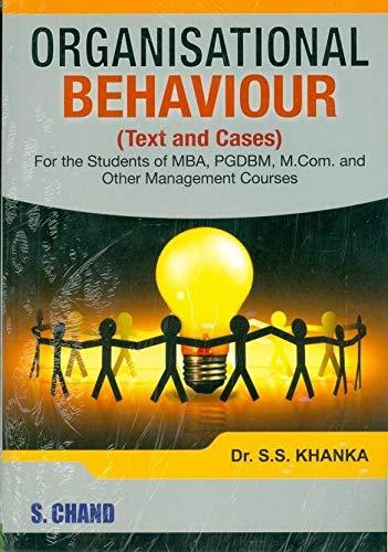 organizational behaviour 1st edition s.s. khanka 8121920140, 978-8121920148