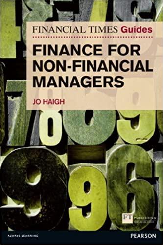 financial times guide to finance for non financial managers 1st edition jo haigh 0273756206, 978-0273756200