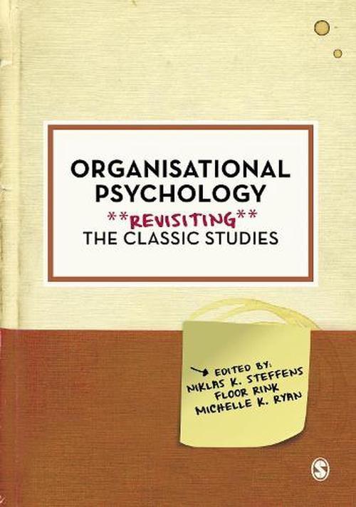 organisational psychology 1st edition niklas k. steffens, floor rink, michelle k. ryan 1529706653,