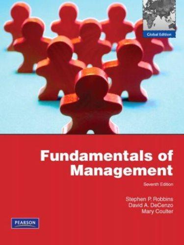 fundamentals of management 7th global edition stephen p. robbins, mary a. coulter, david decenzo 1408259184,