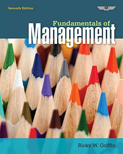 fundamentals of management 7th edition ricky w. griffin 1133627498, 978-1133627494