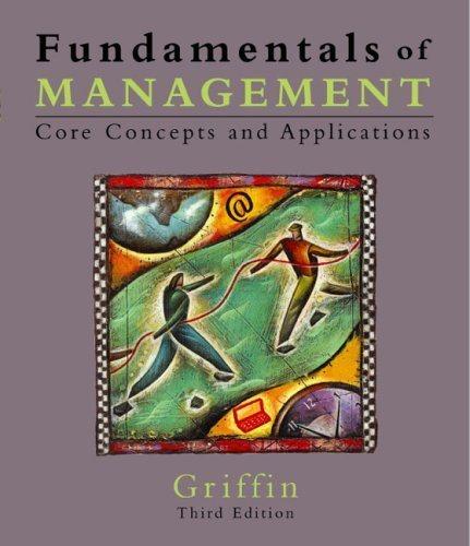 fundamentals of management 3rd edition by ricky w. griffin 0618203397, 9780618203390