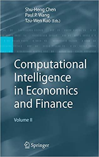 computational intelligence in economics and finance volume ii 2007th edition paul p. wang, tzu-wen kuo