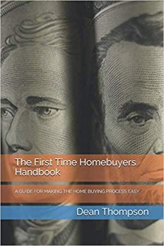 the first time homebuyers handbook 1st edition dean thompson 1658856112, 978-1658856119