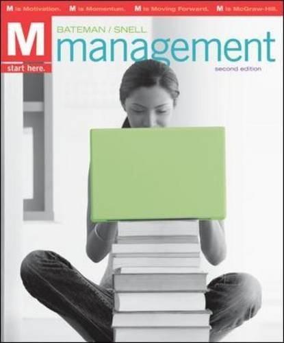 m management 2nd edition thomas s. bateman, scott a. snell 0078137233, 9780078137235
