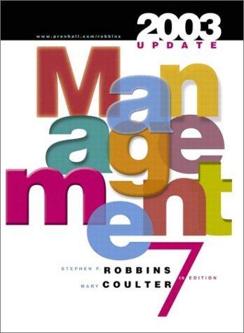 management 7th edition stephen p. robbins, mary coulter 0131410814, 9780131410817