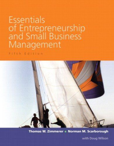 essentials of entrepreneurship and small business management 5th edition thomas w. zimmerer, norman m.