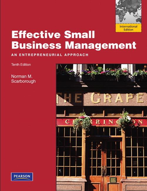 effective small business management 10th international edition norman m scarborough 0132378159, 9780132378154