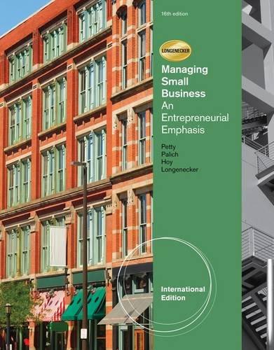 managing small business 16th international edition william j petty, leslie e palich, francis hoy, justin g