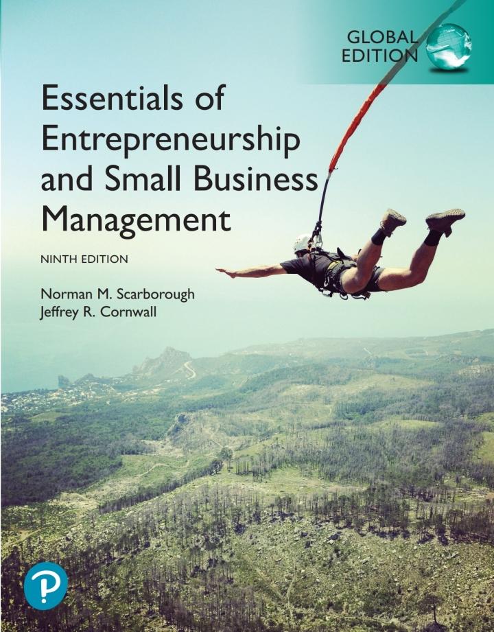 essentials of entrepreneurship and small business management 9th global edition norman m scarborough, jeffrey