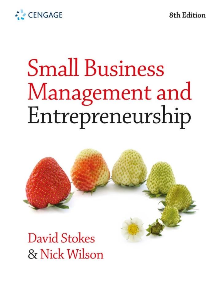 small business management and entrepreneurship 8th edition david stokes, nick wilson 147377389x, 9781473773899