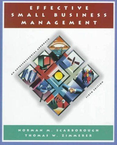 effective small business management 6th edition norman m. scarborough, thomas w. zimmerer, david w. hogan
