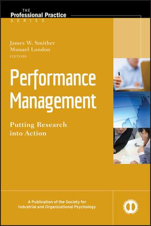 performance management putting research into action 1st edition james w. smither, manuel london 0470493917,