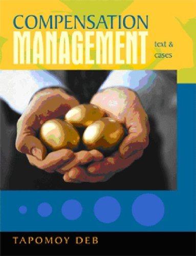compensation management text and cases 1st edition tapomoy deb 8174466908, 9788174466907