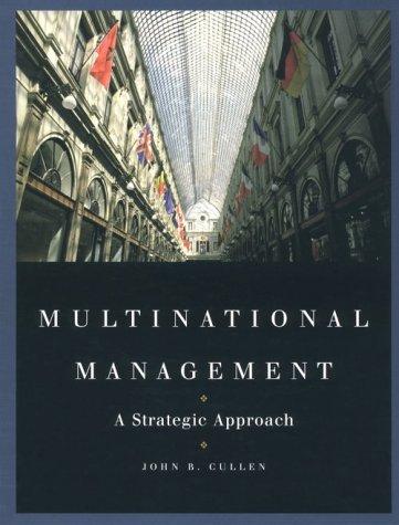 multinational management 1st edition john b. cullen 0538890347, 9780538890342