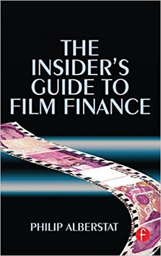 the insiders guide to film finance 1st edition philip alberstat 1138132349, 978-1138132344