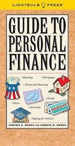 guide to personal finance 1st edition virginia b. morris, kenneth m. morris 1933569093, 9781933569093