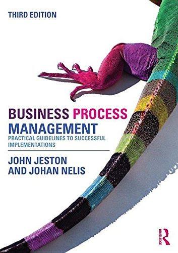 business process management 3rd edition john jeston, johan nelis 0415641764, 978-0415641760