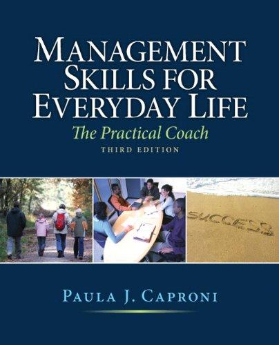 management skills for everyday life 3rd edition paula caproni 0136109667, 978-0136109662