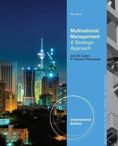 multinational management 6th international edition john b. cullen, k. praveen parboteeah 1285096223,