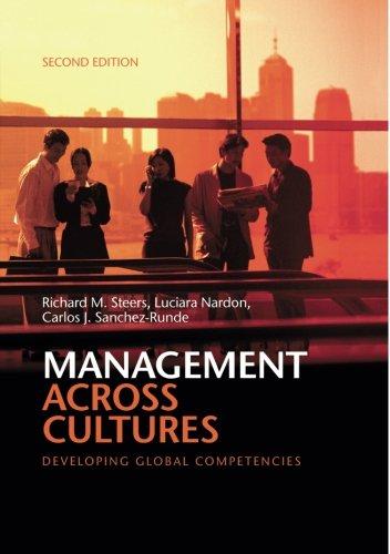 management across cultures developing global competencies 2nd edition richard m. steers, luciara nardon,