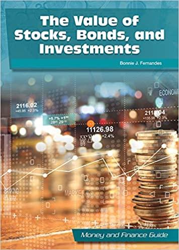 the value of stocks bonds and investments 1st edition bonnie j. fernandes 1678200506, 978-1678200503