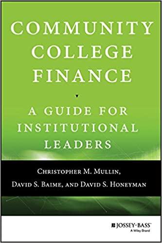 community college finance 1st edition david s. honeyman, christopher m. mullin, david s. baime 1118954912,