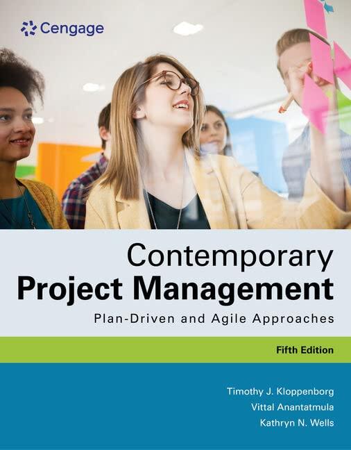 contemporary project management 5th edition timothy kloppenborg, vittal s. anantatmula, kathryn wells