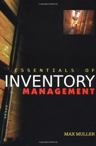 essentials of inventory management 1st edition max muller 081440751x, 9780814407516