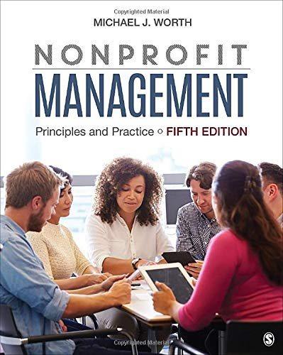 nonprofit management principles and practice 5th edition michael j. worth 1506396860, 978-1506396866