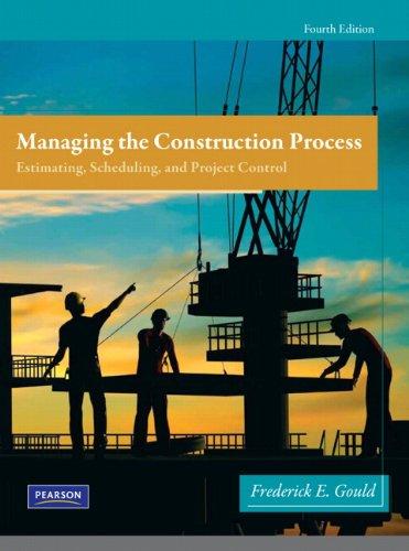 managing the construction process 4th edition frederick gould, nancy joyce 0138135967, 978-0138135966