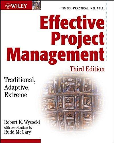 effective project management traditional adaptive extreme 3rd edition robert k. wysocki, rudd mcgary,
