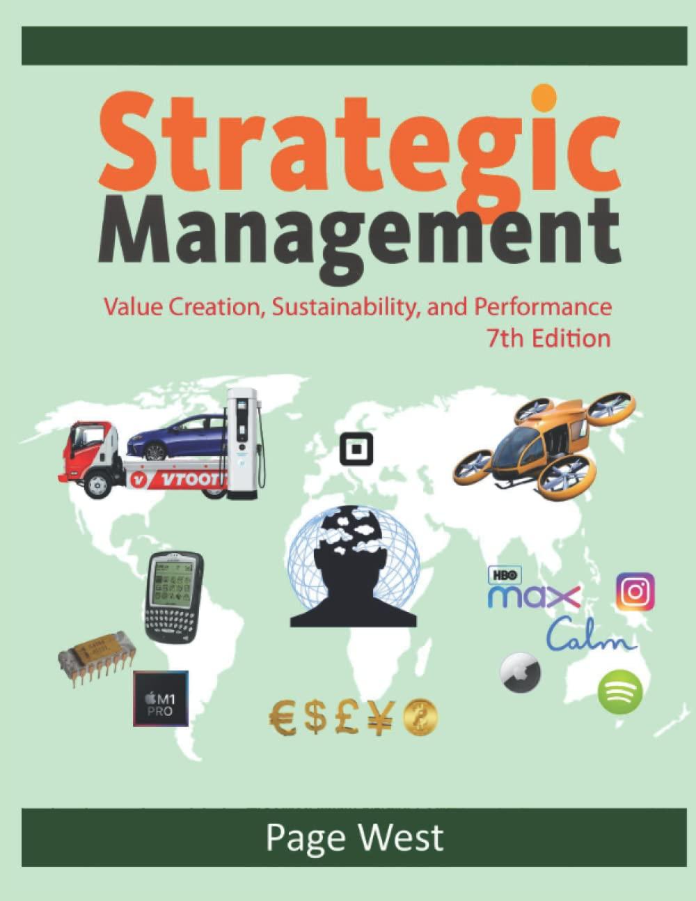 strategic management value creation sustainability and performance 7th edition page west 1733174443,