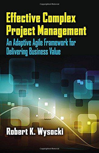 effective complex project management 1st edition robert wysocki 1604271000, 978-1604271003