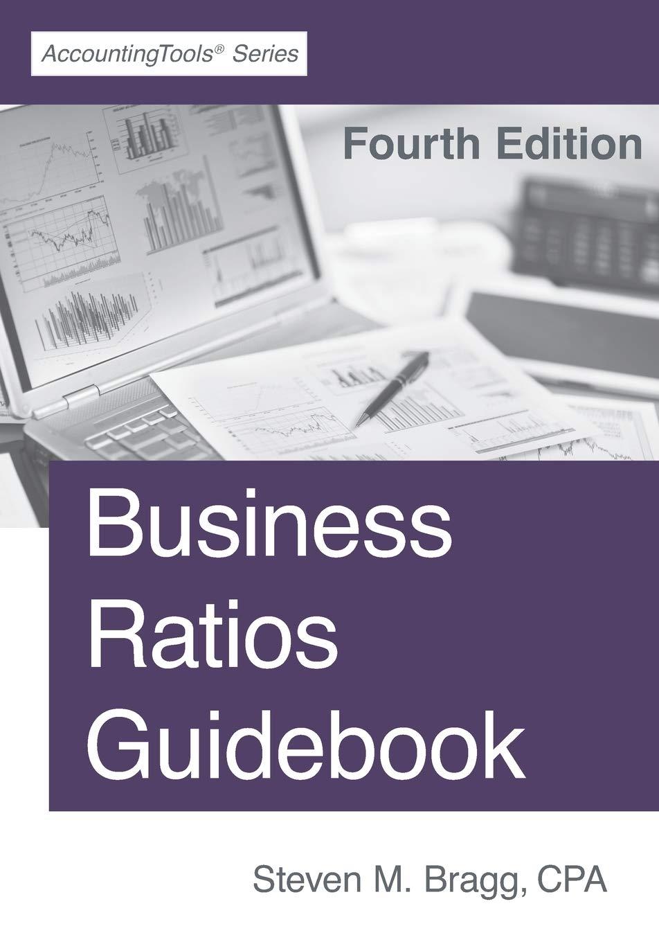 business ratios guidebook 4th edition steven m. bragg 1642210552, 978-1642210552