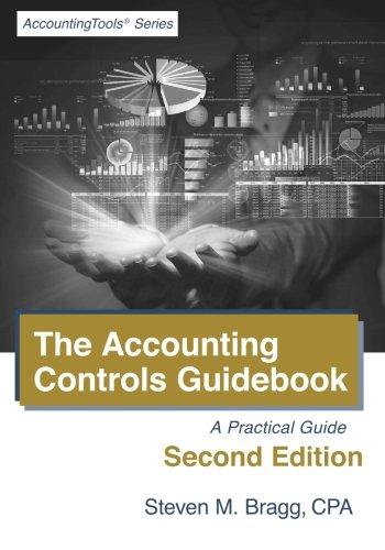 the accounting controls guidebook 2nd edition steven m. bragg 1938910230, 978-1938910234