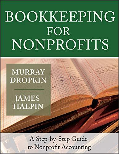 bookkeeping for nonprofits 1st edition murray dropkin, james halpin 0787975400, 9780787975401