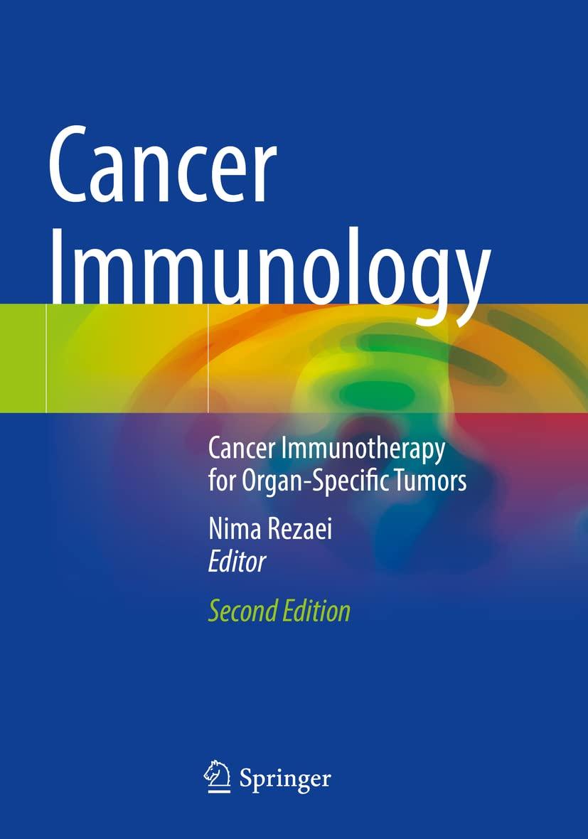 cancer immunology cancer immunotherapy for organ-specific tumors 2nd edition nima rezaei 3030579514,