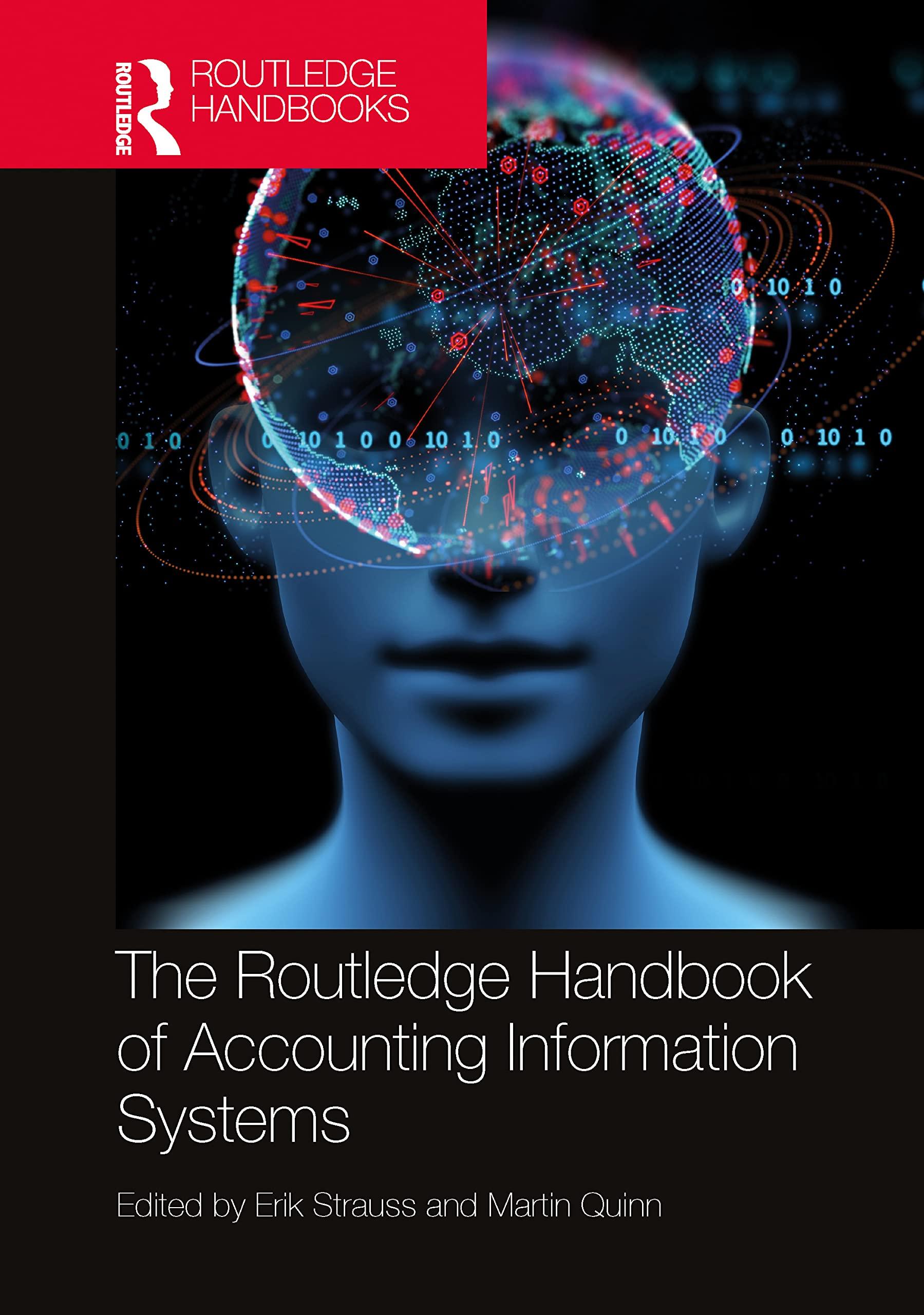the routledge handbook of accounting information systems 2nd edition erik strauss, martin quinn 036767811x,