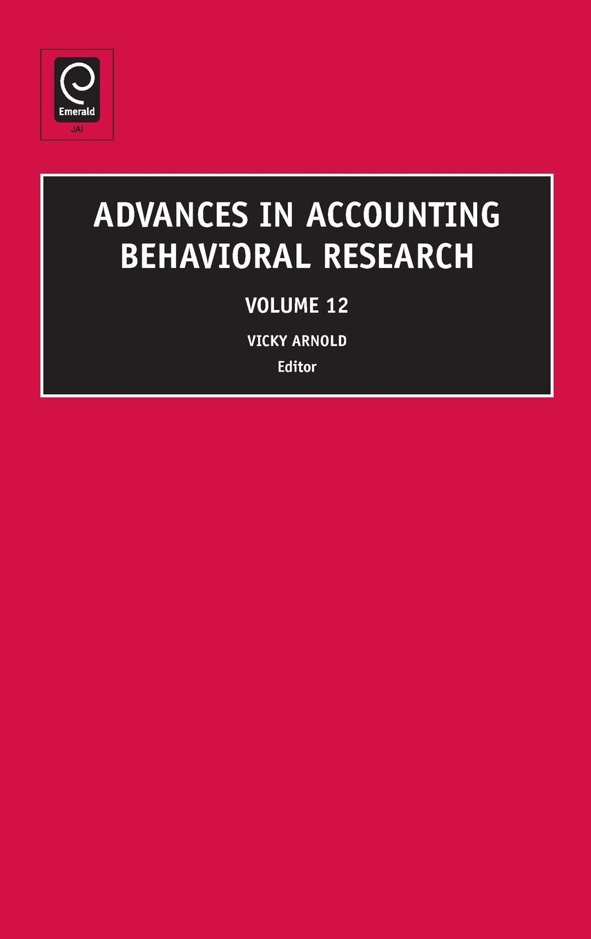 advances in accounting behavioral research volume 12 1st edition vicky arnold 1848557388, 978-1848557383