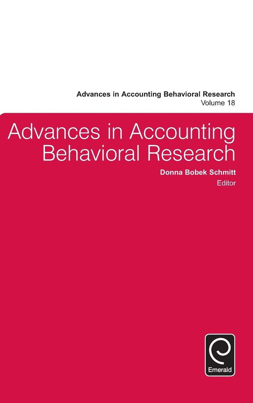 advances in accounting behavioral research 1st edition donna bobek schmitt 1784416363, 978-1784416362