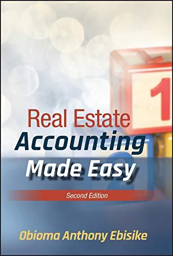 real estate accounting made easy 2nd edition obioma a. ebisike 1119626811, 978-1119626817