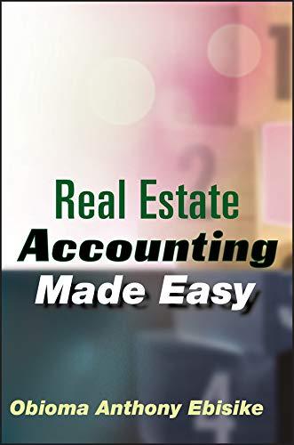 real estate accounting made easy 1st edition obioma a. ebisike 0470603399, 978-0470603390
