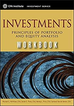 investments workbook principles of portfolio and equity analysis 1st edition michael mcmillan, jerald e.