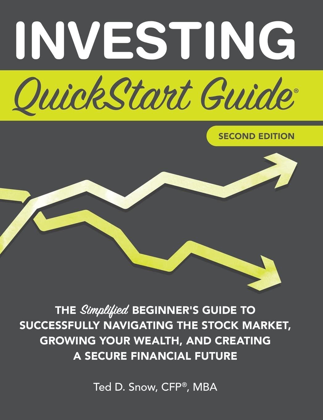investing quickstart guide 2nd edition ted snow 1636100503, 978-1636100500