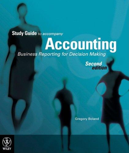 study guide to accompany accounting buisiness reporting and decision making 2nd edition jacqueline birt