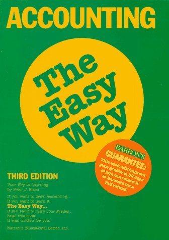 accounting the easy way 3rd edition peter j. eisen 0812094093, 9780812094091