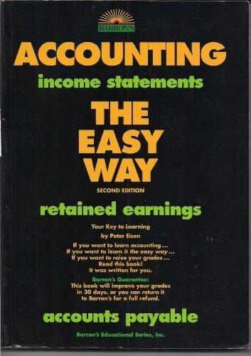 accounting the easy way 2nd edition peter eisen 0812041879, 978-0812041873