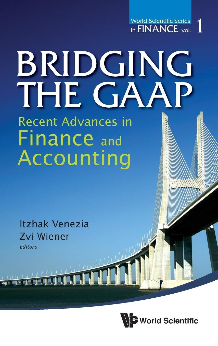 bridging the gaap recent advances in finance and accounting 1st edition itzhak venezia, zvi wiener